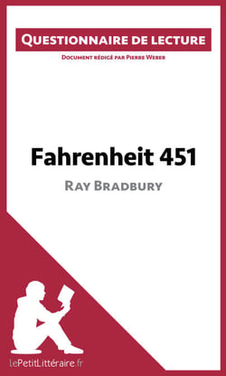 Fahrenheit 451 de Ray Bradbury - Questionnaire de lecture