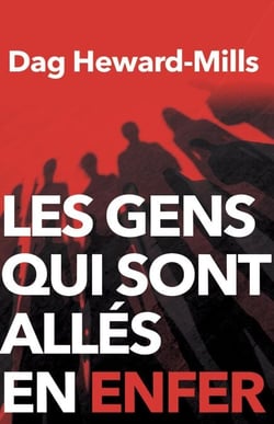 Les gens qui sont allés en enfer