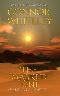 The Masked One: A Aleshia O'Kin Fantasy Adventure Novella - The Aleshia O'Kin Fantasy Adventure Trilogy, #2