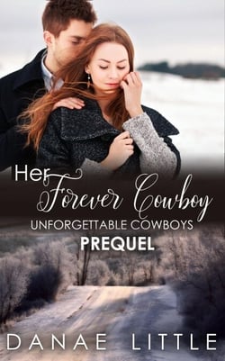 Her Forever Cowboy - Unforgettable Cowboys, #0