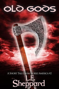 A Short Tale From Norse America: Old Gods - The Markland Settlement Saga