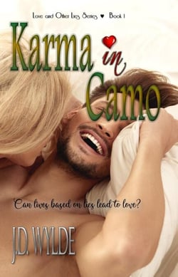 Karma in Camo - Love and Other Lies, #1