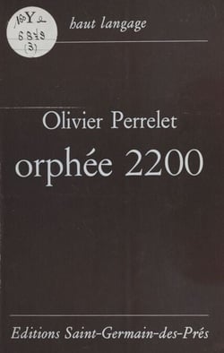 Orphée 2200 - Poèmes
