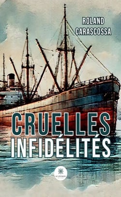 Cruelles infidélités
