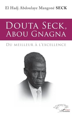 Douta Seck, Abou Gnagna - Du meilleur à l'excellence