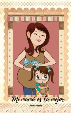Mi mamá es la mejor - Segunda Edición