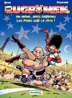 Les Rugbymen - Tome 11 - On mène, mais gardons les pieds sur la tête ! - On mène, mais gardons les pieds sur la tête !