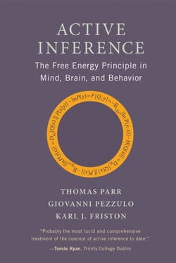 Active Inference - The Free Energy Principle in Mind, Brain, and Behavior