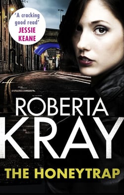 The Honeytrap - A novella by the Queen of Gangland Crime