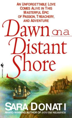 Dawn on a Distant Shore - A Novel