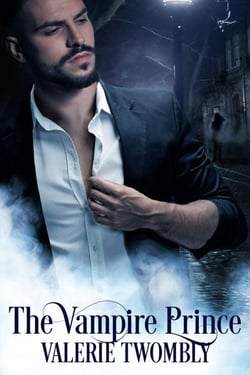 The Vampire Prince - Beyond The Mist, #3