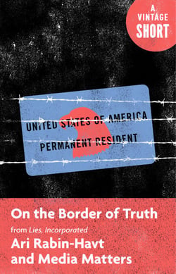 On the Border of Truth - From Lies, Incorporated