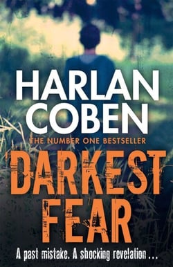 Darkest Fear - From the Number One bestselling creator of the hit Netflix series Missing You