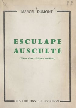 Esculape ausculté - Notes d'un visiteur médical