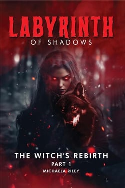 Labyrinth of Shadows - The Witch's Rebirth, #1