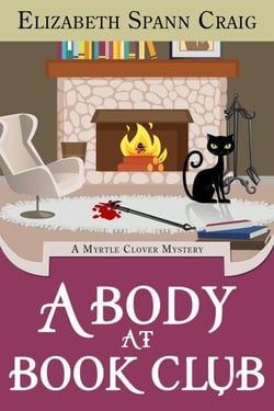 A Body at Book Club - A Myrtle Clover Cozy Mystery, #6