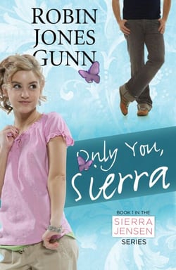 Only You, Sierra - Book 1 in the Sierra Jensen Series
