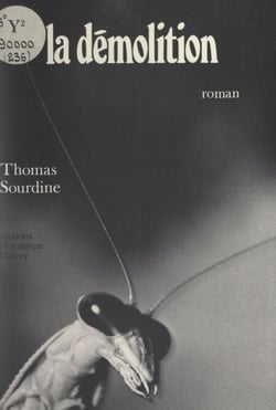 La démolition