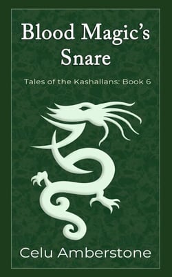 Blood Magic's Snare - Tales of the Kashallans, #6