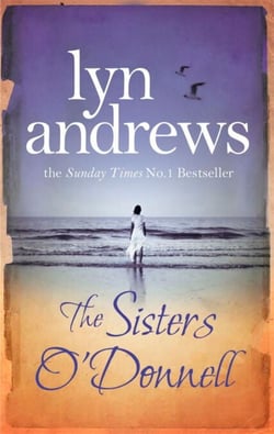 The Sisters O'Donnell - A moving saga of the power of family ties