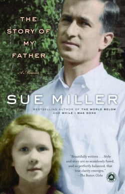 The Story of My Father - A Memoir