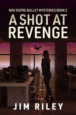 A Shot at Revenge - Niki Dupre Bullet Mysteries, #2