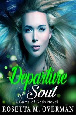 Departure of Soul - Game of Gods, #9