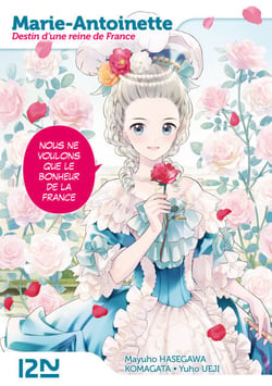 Marie-Antoinette, destin d'une reine de France