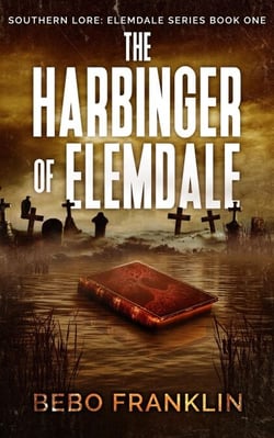 The Harbinger of Elemdale - Southern Lore—Tales of Elemdale, #1