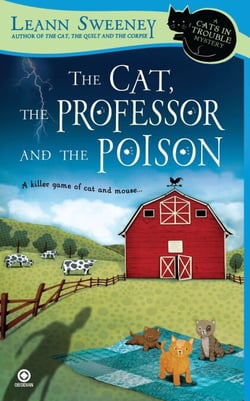 The Cat, The Professor and the Poison - A Cats in Trouble Mystery
