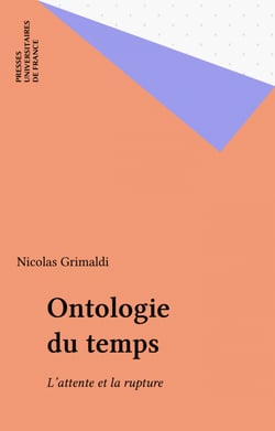 Ontologie du temps - L'attente et la rupture