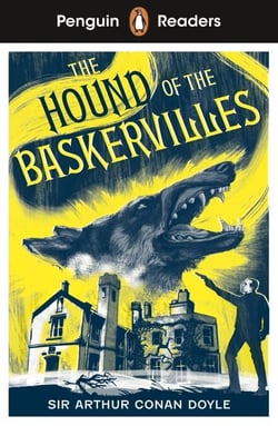 Penguin Readers Level 3: Sherlock Holmes - The Hound of the Baskervilles (ELT Graded Reader) - Abridged Edition
