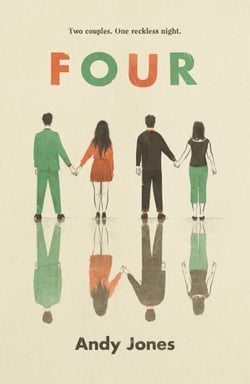 Four - A thought-provoking, controversial and immediately gripping story with a messy moral dilemma at its heart
