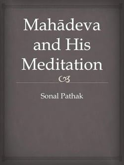 Mahadeva and His Meditation