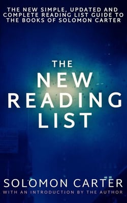 The New Reading List, The New Simple, Updated and Complete Reading List Guide to the Books of Solomon Carter