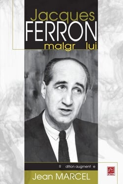 Jacques Ferron marlgré lui N.E