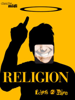 La religion - Eclats 2 Rire