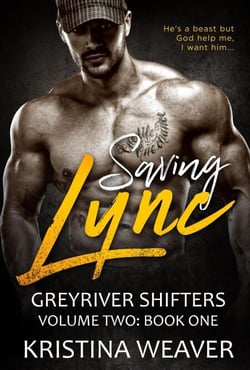 Saving Lync - Greyriver Shifters: Volume Two, #1