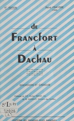 De Francfort à Dachau - Souvenirs et croquis