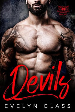 Devils: A Bad Boy Motorcycle Club Romance - Cutthroat 99 MC, #1