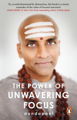 The Power of Unwavering Focus - Focus Your Mind, Find Joy and Manifest Your Goals