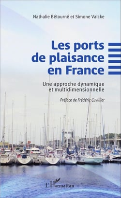 Les ports de plaisance en France - Une approche dynamique et multidimensionnelle