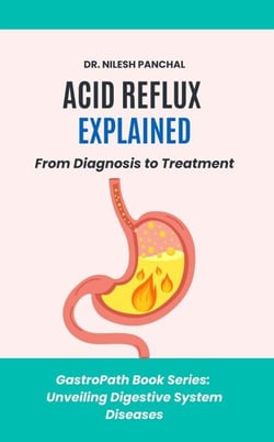 Acid Reflux Explained: From Diagnosis to Treatment - GastroPath: Unveiling Digestive System Diseases, #1