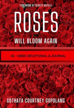 Roses Will Bloom Again