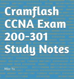 Cramflash CCNA Exam 200-301 Study Notes - CramFLASH