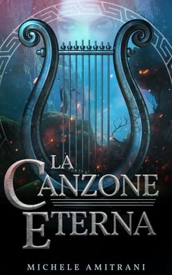 La canzone eterna - I ribelli dell'Ade, #3