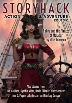 StoryHack Action &amp; Adventure, Issue Six - StoryHack Action &amp; Adventure, #7