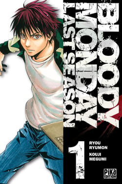 Bloody Monday Saison 3 T01 - Last Season