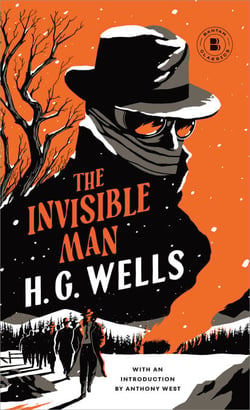 The Invisible Man - A Grotesque Romance