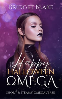 Happy Halloween, Omega - Short &amp; Steamy Omegaverse